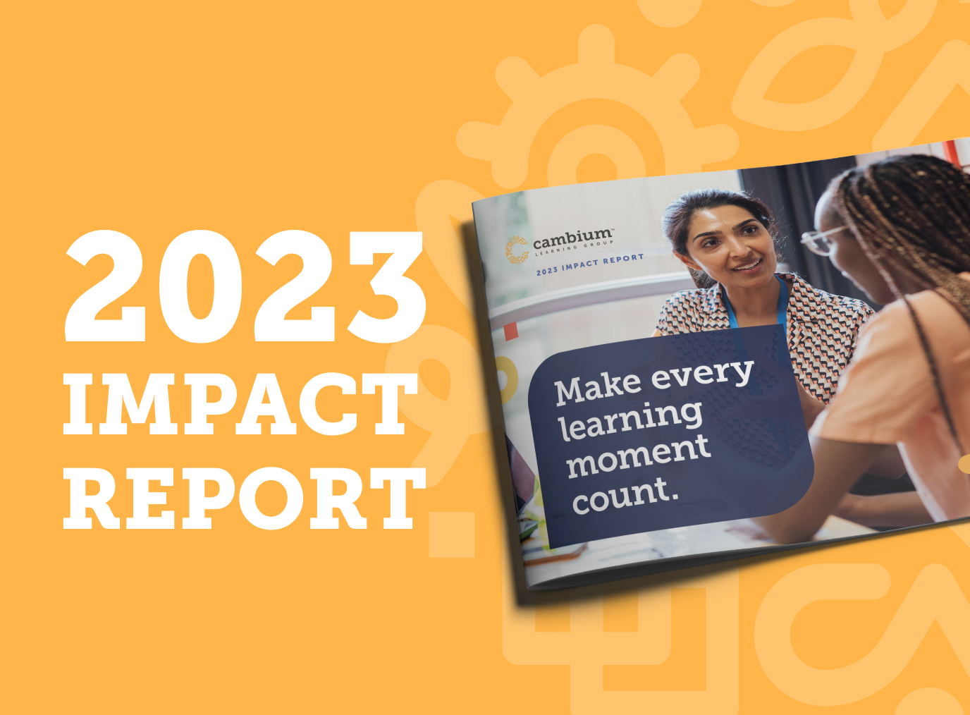 Cambium Learning Group Releases 2023 Impact Report Highlighting Its ...