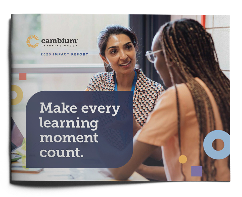 2023 Impact Report | Cambium Learning Group